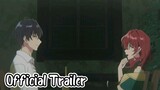 Madougushi Dahliya wa Utsumukanai: Kyou kara Jiyuu na Shokunin Life || Official Trailer