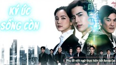 KÝ ỨC SỐNG CÒN | Cham Chon Tai | E10A