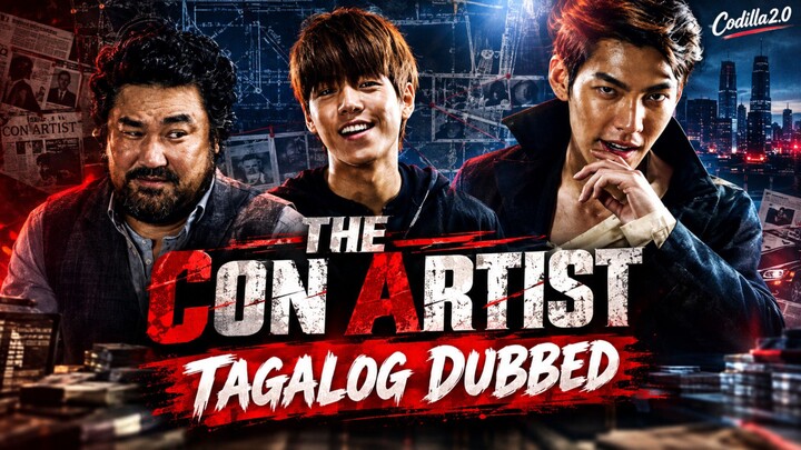 The Con Artist 2014 Full Movie Tagalog Dubbed
