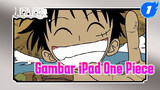 One Piece | Seri Gambar iPad - Anime_1