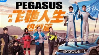 🇨🇳I EP 15 PEGASUS (2024) English Sub