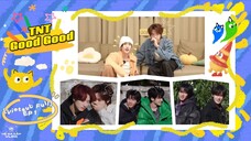 [Vietsub Full] TNT Good Good - Thời Đại Thiếu Niên Đoàn (EP1)
