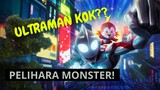 Ultraman Pelihara Monster?