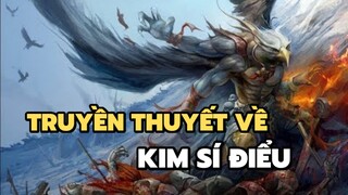 Truyền thuyết Kim Sí Điểu | Bạn có biết?