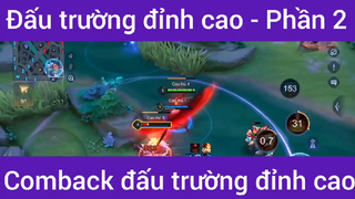Đấu trường đỉnh cao Comback #2
