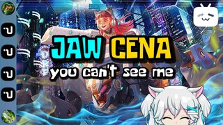 【 JAW CENA 】 you can't see me / Balitang Balita nanaman!?