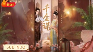 🔥Zheng Hui & Han Yutong - Thousand Gold Plot《千金谋》Sub Indo