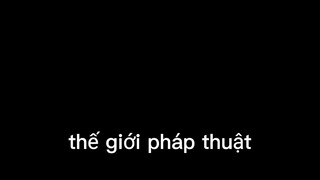 Thế giới pháp thuật toàn ngừi đẹp