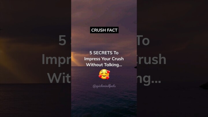 5 SECRETS To Impress Your Crush Without Talking... #shorts