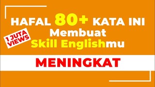 80 KATA YANG PALING SERING DIGUNAKAN DALAM BAHASA INGGRIS | TEATU with Ms Ervi