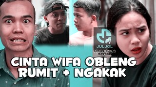 CINTA OBLENG WIFA RUMIT NGAKAK Bodor Sunda lucu barbar ngakak JULJOLTV