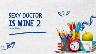 Dokter seksiku 2 Bag 1