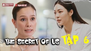 The Secret Of Us tập 6: Fahlada khẩu chiến với mẹ