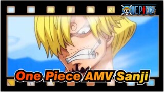 One Piece AMV
Sanji