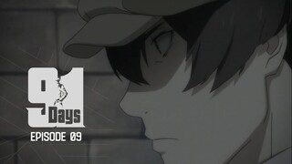 91 Days Episode 09 Sub Indo