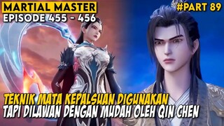 QIN CHEN DENGAN MUDAH MENGATASI MATA KEPALSUAN - DONGHUA MARTIAL MASTER EPISODE 455-456