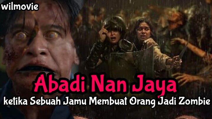 Film Abadi Nan Jaya 2025|Ketika Sebuah Jamu Membuat Orang Jadi Zombie|