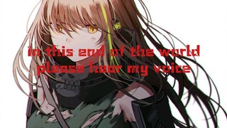 Game|"Girls' Frontline"|Listen to My Voice at the End of the World