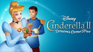 Cinderella 2: Dreams Come True 2001 - Watch Full Movie For Free: Link In Description