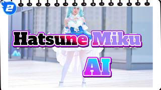 Hatsune Miku|❤ AI❤️2019 Concert Version_2