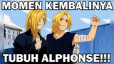 Momen Kembalinya Tubuh Alphonse ❗️❗️❗️ - Fullmetal Alchemist Brotherhood