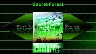 StepMania Project EXTRA EXCLUSIVE & SAVIOR - Secret Forest