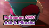 [Pokemon AMV] Rất vui được gặp cậu / Ash và Pikachu