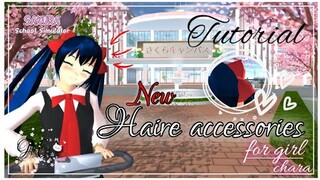 New Update?!! New Hair accessories for girl chara || Tutorial || Sakura school Simulator