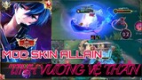 Hướng dẫn Mod Skin ALLAIN Tinh Vương Vệ Thần mới nhất mùa 21