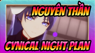 [Nguyên Thần/MMD] Cynical Night Plan [Scaramouche/Kunikuzushi]