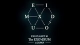 EXO - EXO Planet #3 'The EXO’rDIUM' in Japan [2017.01.29]