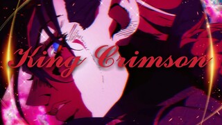 『K i n g C r i m s o n』“绯红之王的压迫感”