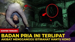 🔴 1357- BADAN PRIA INI TERLIPAT AKIBAT MENGGANGGU ISTIRAHAT HANTU KOKO