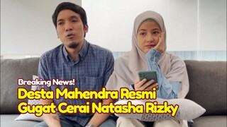 KAGET! Desta Mahendra Gugat Cerai Natasha Rizky!