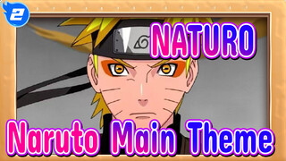 NATURO|[Classical Music]Naruto Main Theme_2