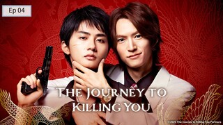 Tիэ Jօմrրэץ եo K!ll!դg ץσն  Ep 04 (sub indo)