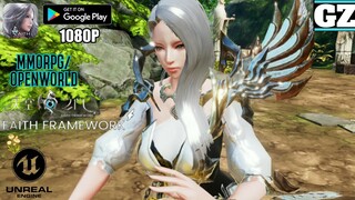 Faith Framework - Unreal Engine 4 - MMORPG/OPENWORLD - Android Gameplay