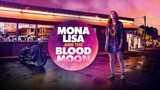 Mona.Lisa.and.the.Blood.Moon.2022