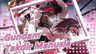 [Gundam] Gundam 0083 MV| Takdir Manusia