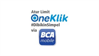 Tutorial BCA mobile | Atur limit OneKlik