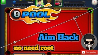 How to have Aim Hack on 8 Ball Pool? No root needed