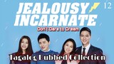 JELOUSY INCARNATE (Don't Dare to Dream) Episode 12 Tagalog Dubbed