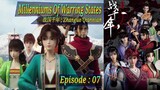 Eps 07 | Millenniums Of Warring States "Zhanguo Qiannian" Sub Indo