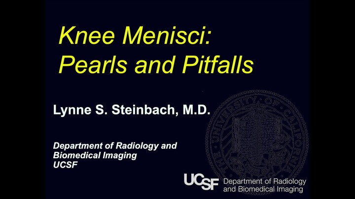 Knee Menisci - Pearls & Pitfalls