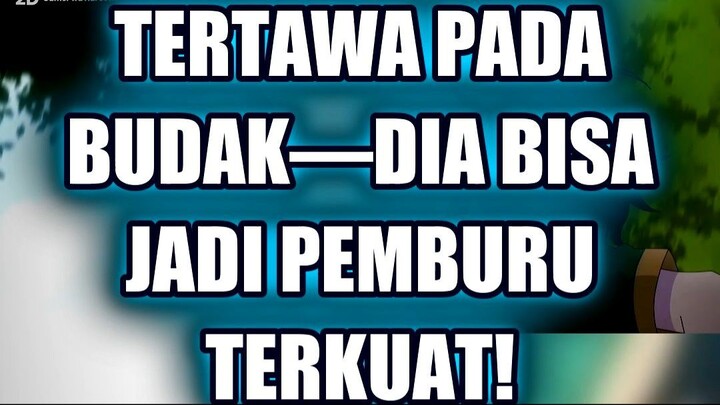 💥 JANGAN PERNAH TERTAWA PADA BUDAK—DIA BISA JADI PEMBURU TERKUAT!