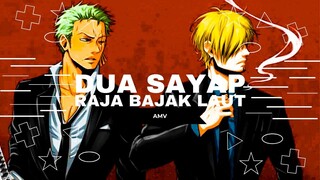 [AMV EPIC ONE PIECE] - DUA SAYAP RAJA BAJAK LAUT