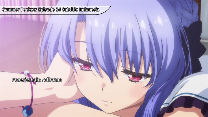 Summer Pockets Episode 14 (SUB INDO)