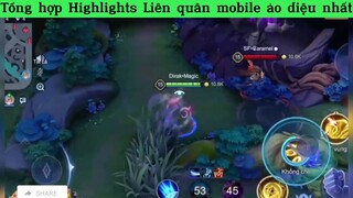 Tổng hợp Highlights Liên quân mobile ảo diệu nhất p12
