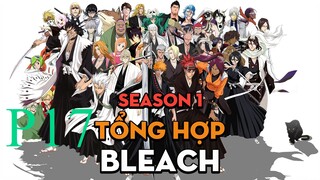 Tóm Tắt " Bleach " | P17 | AL Anime