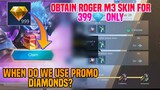 When Do We Use Promo Diamonds? M3 Roger Skin Discount Event Part 2 | MLBB
